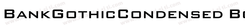 BankGothicCondensed Bold字体转换
